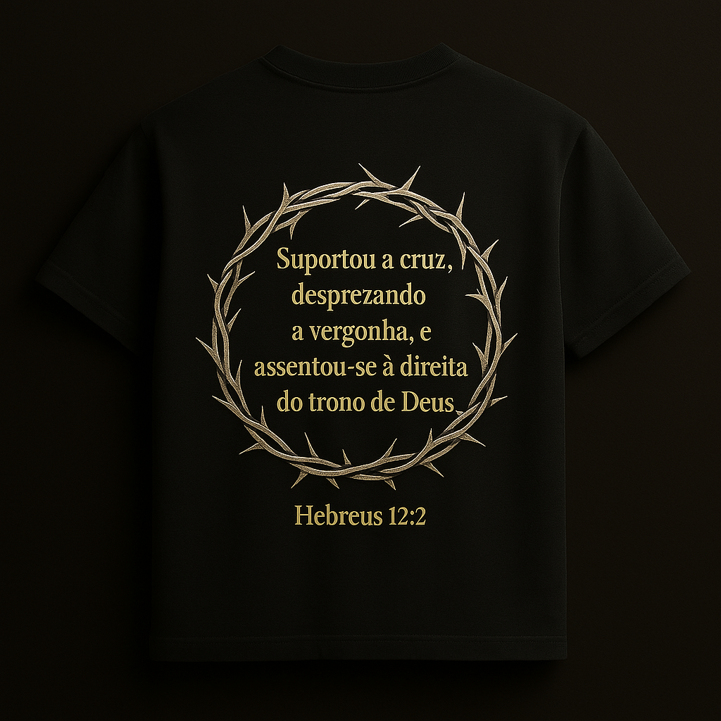 Camisa - Hebreus 12:2